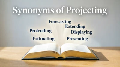 Synonyms of Projecting