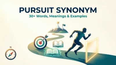 Pursuit Synonyms