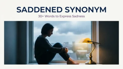 Saddened Synonyms